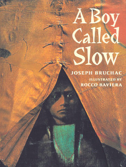 A Boy Called Slow