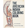 The American Indian Coloring Book