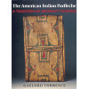 The American Indian Parfleche: A Tradition of Abstract Painting