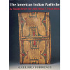 The American Indian Parfleche: A Tradition of Abstract Painting