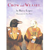 Crow and Weasel