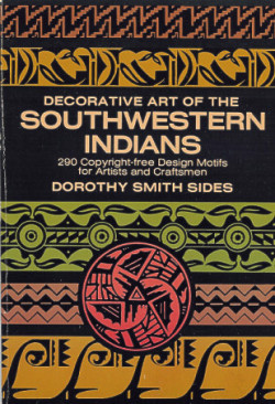 Decorative Art of the Southwestern Indians: Design Motifs for Artists and Craftsmen