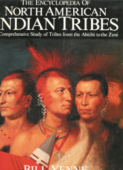 The Encyclopedia Of North American Indian Tribes