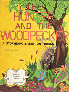 The Hunter and the Woodpecker