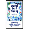 ENAMEL BEAD MAKING with Pam East (VHS)