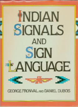 Indian Signals and Sign Language