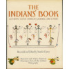 The Indian's Book: Authentic Native American Legends, Lore & Music