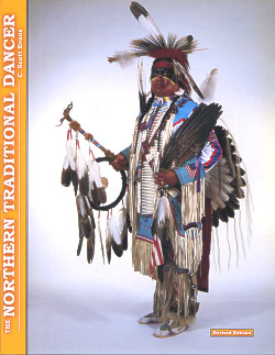 The Northern Traditional Dancer: Revised Edition