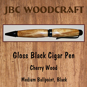 Natural Cherry Wood, Gloss Black Cigar Pen ~ JBC Woodcraft®