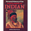 Pictorial History of the North American Indian