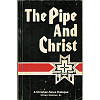 The Pipe and Christ: a Christian-Sioux Dialogue