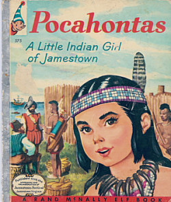Pocahontas: a Little Indian Girl of Jamestown