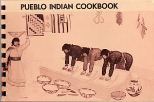 Pueblo Indian Cookbook