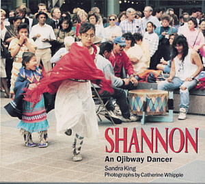 SHANNON: An Ojibway Dancer