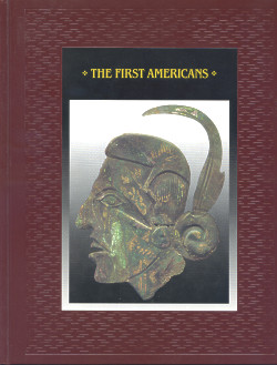 The American Indians: THE FIRST AMERICANS (Time-Life Books Series)