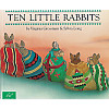 Ten Little Rabbits