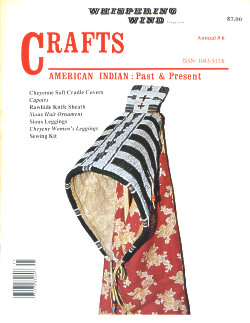 Whispering Wind Magazine: American Indian Past & Present ~ CRAFTS ANNUAL #6