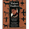 Wisdom's Daughters: Conversations with Women Elders of Native America