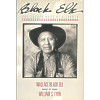 Black Elk, Wallace: The Sacred Ways of a Lakota