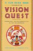 Book of the Vision Quest: Personal Transformation in the Wilderness